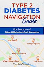 Type 2 Diabetes Navigation Guide