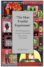 'The Most Fruitful Experiment'