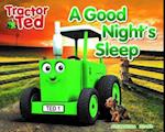 Tractor Ted A Good Night's Sleep