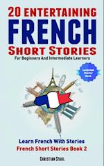 20 Entertaining French Short Stories For Beginners and Intermediate Learners  Learn French With Stories