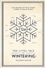 The Littel Tale Of Wintering 