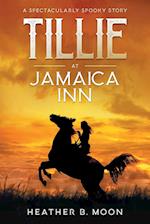 Tillie at Jamaica Inn 