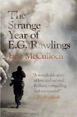 The Strange Year of E.G. Rawlings