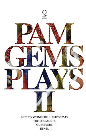 Pam Gems Plays 2