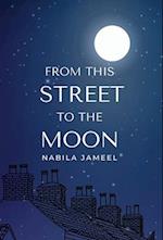 From this Street to the Moon 