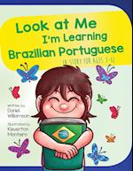 Look At Me I'm Learning Brazilian Portuguese