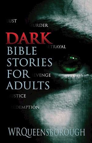 Dark Bible Stories For Adults