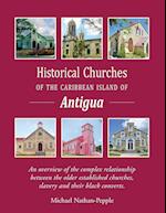 Historical Churches Of The Caribbean Island Of Antigua