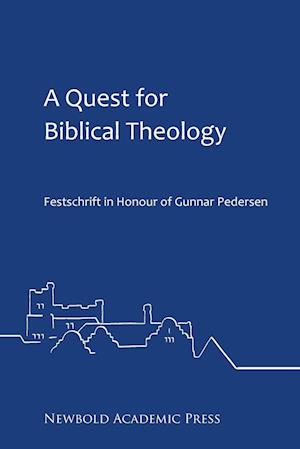 A Quest for Biblical Theology