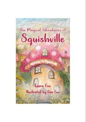 Magical Adventures of Squishville