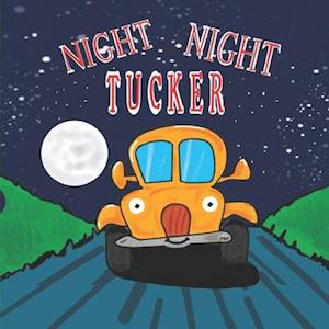 Night Night Tucker