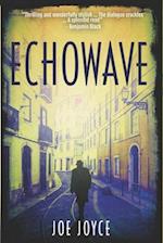 Echowave: Book 3 of the WW2 spy novels set in neutral Ireland 