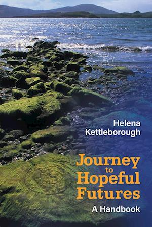 Journey to Hopeful Futures