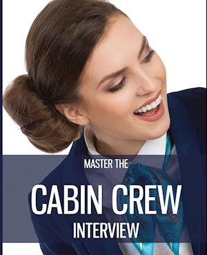 Master the Cabin Crew Interview