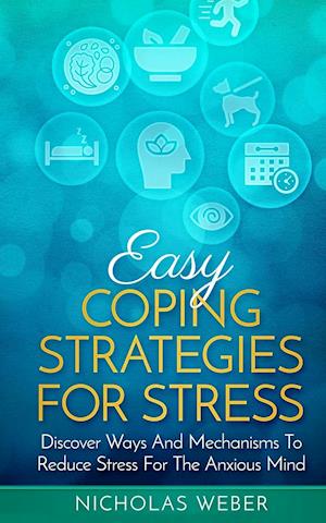 Easy Coping Strategies for Stress