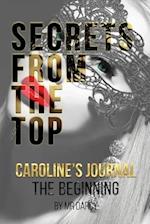 Secrets from the Top  Caroline's Journal