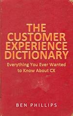 The Customer Experience Dictionary