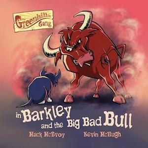Barkley and the Big Bad Bull