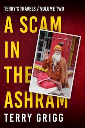 A Scam in the Ashram