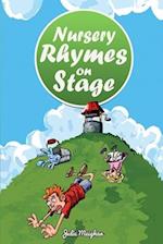 Nursery Rhymes on Stage 