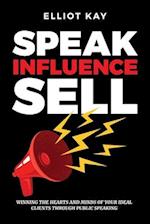 Speak Influence Sell