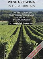 Wine Growing in Great Britain 2nd Edition - Ebook