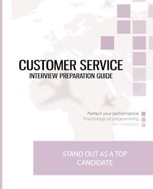 Customer Service Interview Preparation Guide