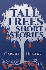 Tall Trees Short Stories: Volume 20 