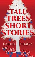 Tall Trees Short Stories