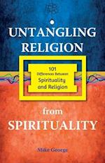 Untangling Religion from Spirituality 