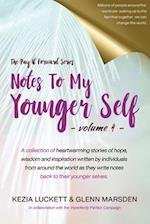 Pay It Forward: Notes to My Younger Self 