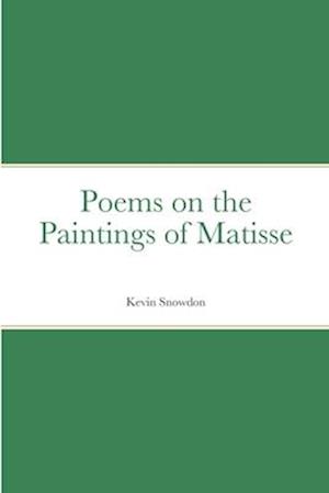 Poems on the Paintings of Matisse