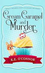 Cream Caramel and Murder 