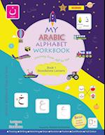 My Arabic Alphabet Workbook - Journey from Alif to Yaa