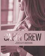 The Cabin Crew Interview Guidebook - Updated Edition 