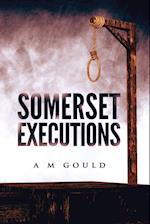 Somerset Executions 