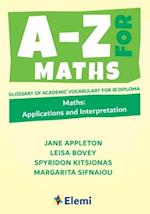 A-Z for Maths: Applications and Interpretation