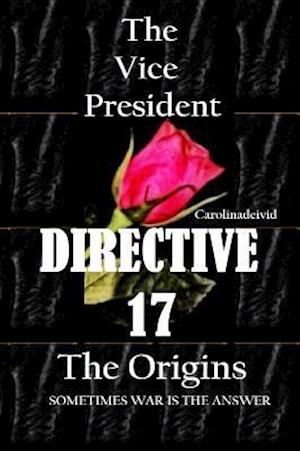 Vice President Directive 17