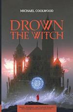 Drown the Witch