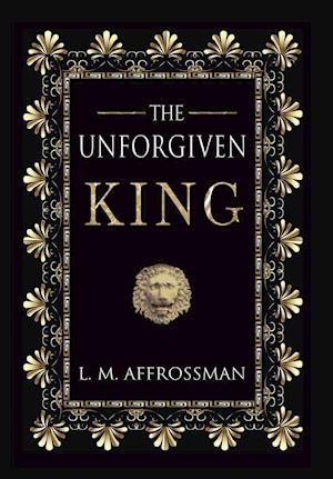 The Unforgiven King