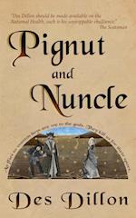Pignut and Nuncle 