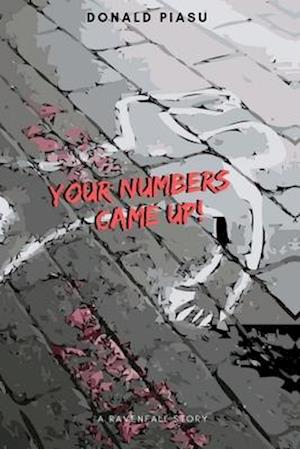 Your Numbers' Came Up