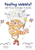 Feeling Wobbly?: Ask Fizzy to Magic It Away 