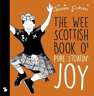 The Wee Book O' Pure Stoatin' Joy