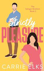 Strictly Pleasure 