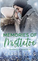 Memories of Mistletoe 