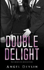 The Double Delight Complete Collection