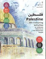 Palestine: 50+ Colouring Activities to Celebrate Palestine & the Palestinian People 