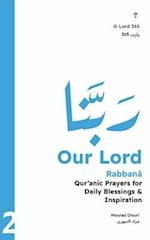 Our Lord (&#1612;&#1585;&#1614;&#1576;&#1617;&#1614;&#1606;&#1575;)