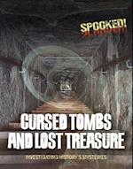 Cursed Tombs and Lost Treasure